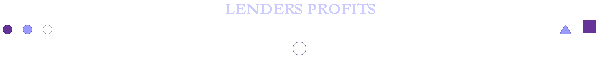 LENDERS PROFITS